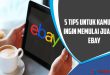 5 Tips Untuk Kamu Yang ingin Memulai Jualan di eBay