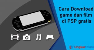 Cara Download game dan film di PSP gratis