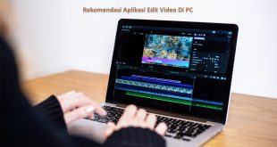 Aplikasi Edit Video Di PC